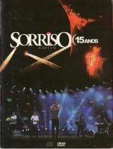 Sorriso Ao Vivo 15 Anos - DVD Samba - Som Livre