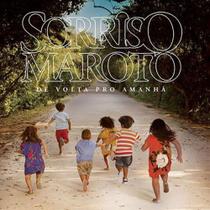 Sorriso Maroto - De Volta Pro Amanhã - CD - Som Livre