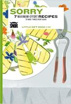 Sorry: 7 Maximum-effort Recipes To Make Things Right Again