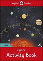 Space - lv.4 - activity book - LADYBIRD ELT GRADED READERS