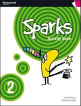 SPARKS 2 - ACTIVITY PACK Autor: SCOTT, KATHARINE - MODERNA - DIDATICOS **