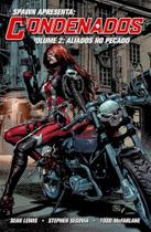 Spawn Apresenta - Os Condenados - Vol. 02