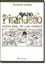Spazio pirandello Spazio pirandello