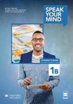 Speak Your Mind Student S Book & App-1B - MACMILLAN