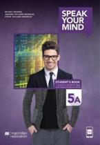 Speak Your Mind Student S Book & App-5A