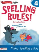 Spelling rules! 4 - sb - 2nd ed - MACMILLAN BR BILINGUE