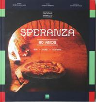 Speranza - 60 anos