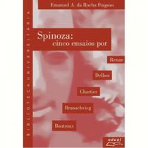 Spinoza - cinco ensaios por renan, delbos, chartier, brunschvicg e boutroux Spinoza - cinco ensaios por renan, delbos, chartier, brunschvicg e boutroux