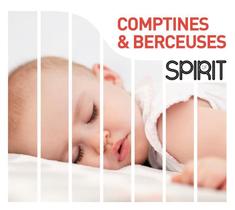 Spirit Of Lullabies - Comptines Et Bercauses - 4 Cds Spirit Of Lullabies - Comptines Et Bercauses - 4 Cds