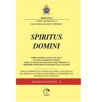 Spiritus Domini - Carta Apostólica Em Forma Do Motu Propio - Documentos Pontifícios 46 - EDIÇÕES CNBB