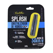 SPLASH CRISTALIZADOR DE VIDROS ESPELHOS BASE SiO2 CADILLAC 10ML SPLASH CRISTALIZADOR DE VIDROS ESPELHOS BASE SiO2 CADILLAC 10ML