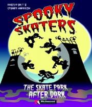 Spooky Skaters - The Skate Park After Dark With Cd - Richmond