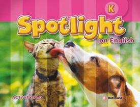 Spotlight on english k - activity pad - RICHMOND - DIDATICOS Spotlight on english k - activity pad - RICHMOND - DIDATICOS