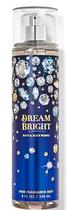 Spray corporal Bath & Body Works Dream Bright 240 ml