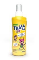 Spray Desembaraçante Sem Embaraço Trá Lá Lá Kids 300ml