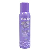 Spray Fixador de Maquiagem Stay Fix Ruby Rose 150ml
