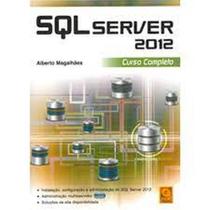 SQL Server 2012 - Curso Completo - FCA SQL Server 2012 - Curso Completo - FCA