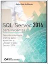 Sql server 2014 para iniciantes - CIENCIA MODERNA