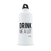Squeeze Drink Me a Lot Squeeze Drink Me a Lot