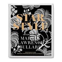 Star Style: Interiors Of Martyn Lawrence Bullard - VENDOME PR