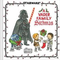 Star wars - a vader family sithmas Star wars - a vader family sithmas