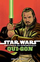 Star Wars: Histórias Do Hiperespaço - Qui-Gon Star Wars: Histórias Do Hiperespaço - Qui-Gon