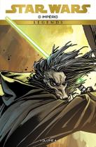 Star Wars - O Imperio - Vol. 04 Star Wars - O Imperio - Vol. 04