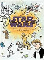 Star Wars: Para Desenhar, Colorir e se Divertir