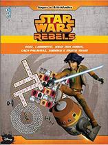 Star Wars Rebeld - Jogos e Atividades - EDIOURO PUBLICACOES