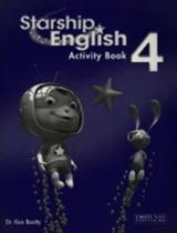 Starship English 4 - Activity Book With Audio CD - Houghton Mifflin Company