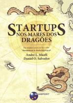 Startups nos Mares dos Dragões - BRASPORT LIVROS