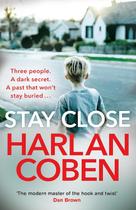 Stay close Stay close