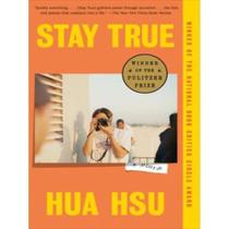 Stay true - a memoir Stay true - a memoir