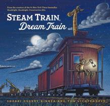 Steam Train, Dream Train Steam Train, Dream Train