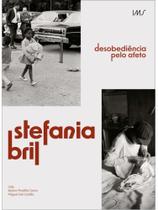 Stefania bril - desobediência pelo afeto