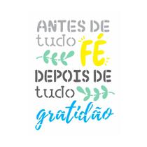 Stencil de Acetato para Pintura 15x20 Frase Antes Td Fé Opa 3050