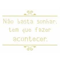 Stencil de Acetato para Pintura 15x20 Frase Nao Basta Opa 2446