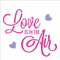Stencil de Acetato para Pintura Opa 14x14 2338 Frase Love is in The Air