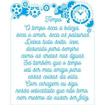 Stencil Litoarte Juari Souza 20 x 25 cm - STR-228 O tempo... Stencil Litoarte Juari Souza 20 x 25 cm - STR-228 O tempo...