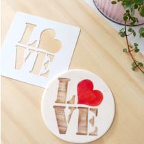 Stencil Love Coração Dia dos Namorados - Cia do Molde