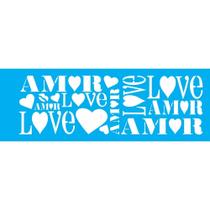 Stencil Opa 10 x 30 cm - Amor - 483 Stencil Opa 10 x 30 cm - Amor - 483