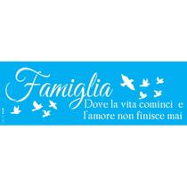 Stencil Opa 10 X 30 Cm - Frase Famiglia - 3194