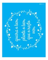 Stencil Opa 20x25 Frase Queira o Bem 3021 Stencil Opa 20x25 Frase Queira o Bem 3021