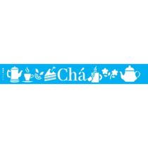 Stencil Opa 4 x 30 cm - Culinária : Chá - 3342