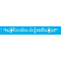 Stencil Opa 4 x 30 cm - Culinária : Receitas - 3343