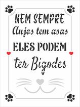 Stencil Pintura Pet Frase Nem Sempre 3024 15x20 Opa