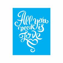 Stencil Tamako All You Need Is Love - 20X25Cm - Ref 9041