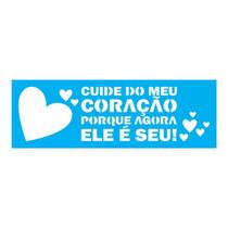 Stencil Tamako Cuide Do Seu Coração - 10X30 - Ref 7551