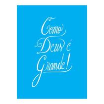 Stencil Tamako Deus É Grande - 15X20Cm - Ref A2514