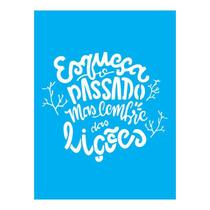 Stencil Tamako Esqueça O Passado - 15X20Cm - Ref A2228